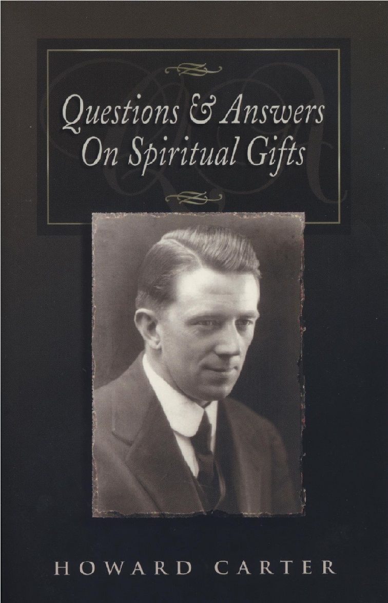Englische Bücher - Howard Carter: Questions & Answers on spiritual gifts