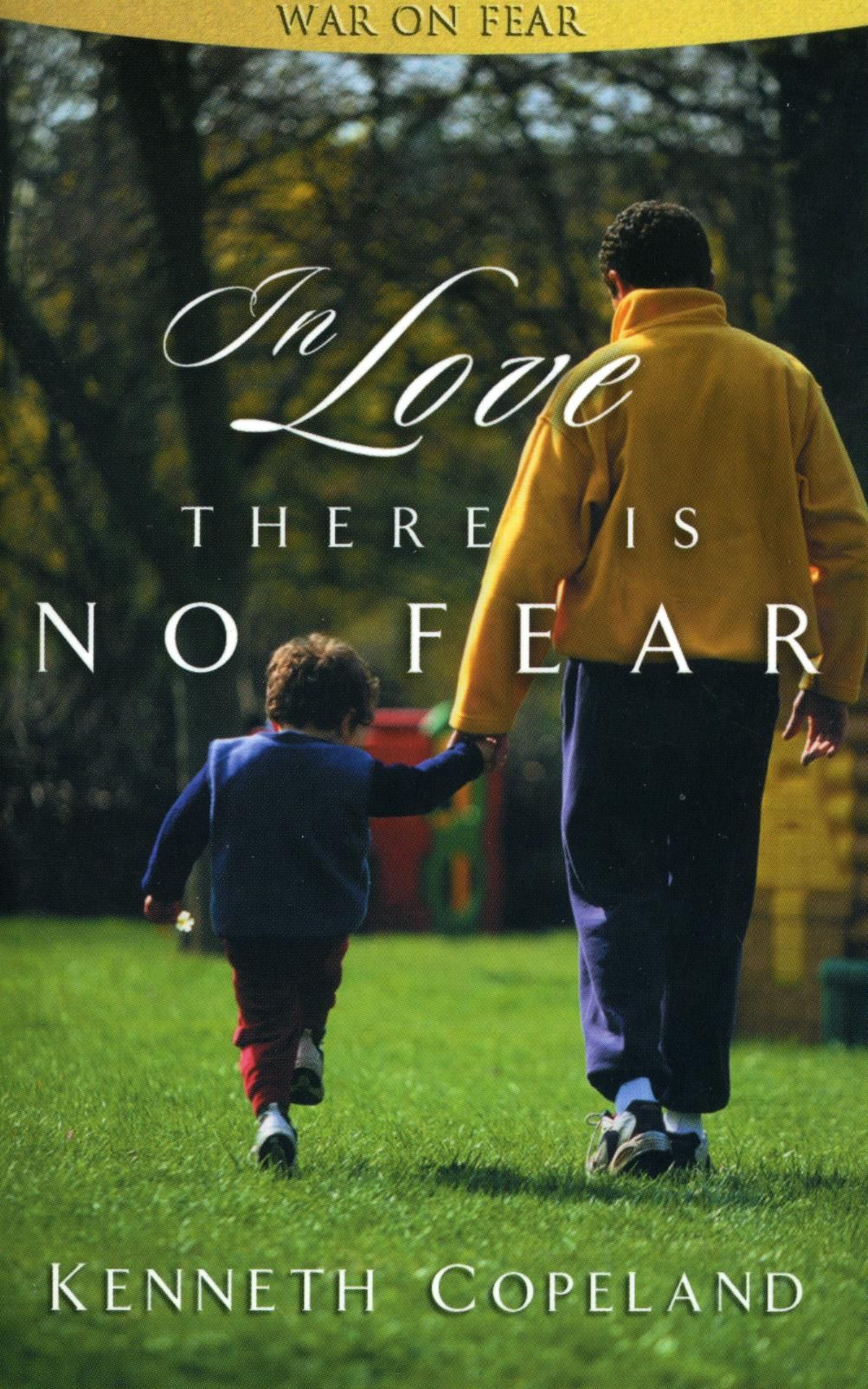 Englische Bücher - K. Copeland: In Love there is no Fear