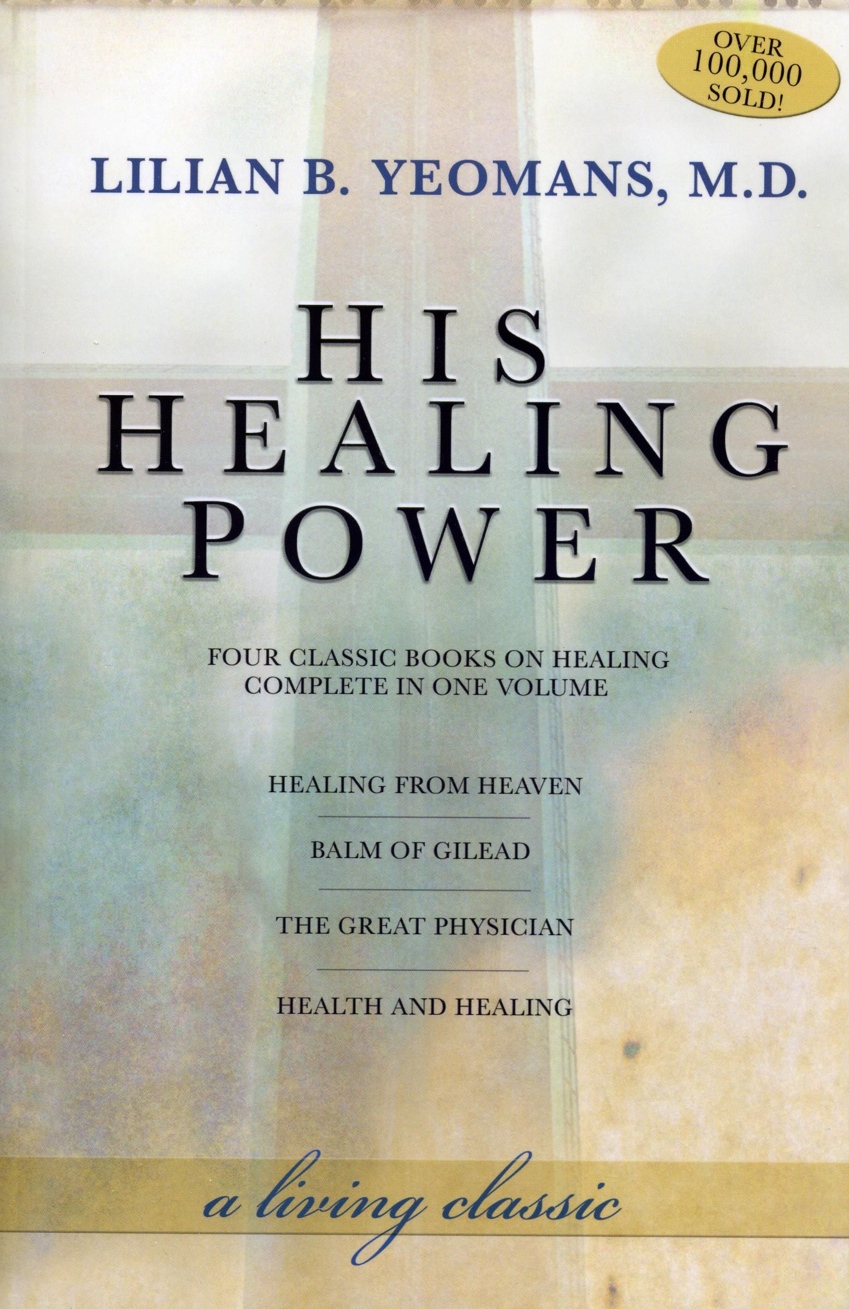 Englische Bücher - L.B. Yeomans: His Healing Power
