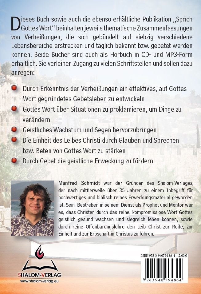 Manfred Schmidt: Bete Verheißungen!