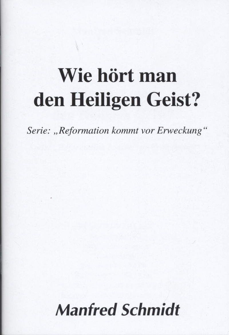 Büchersortiment - Minibücher - Manfred Schmidt: Wie hört man den Heiligen Geist?