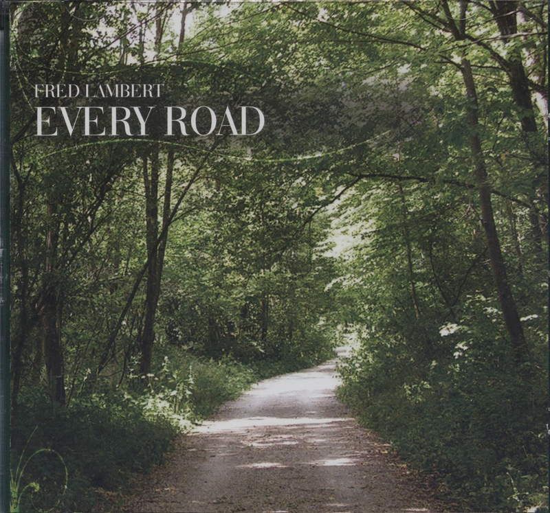 Musik CDs - Fred Lambert: Every Road (CD)