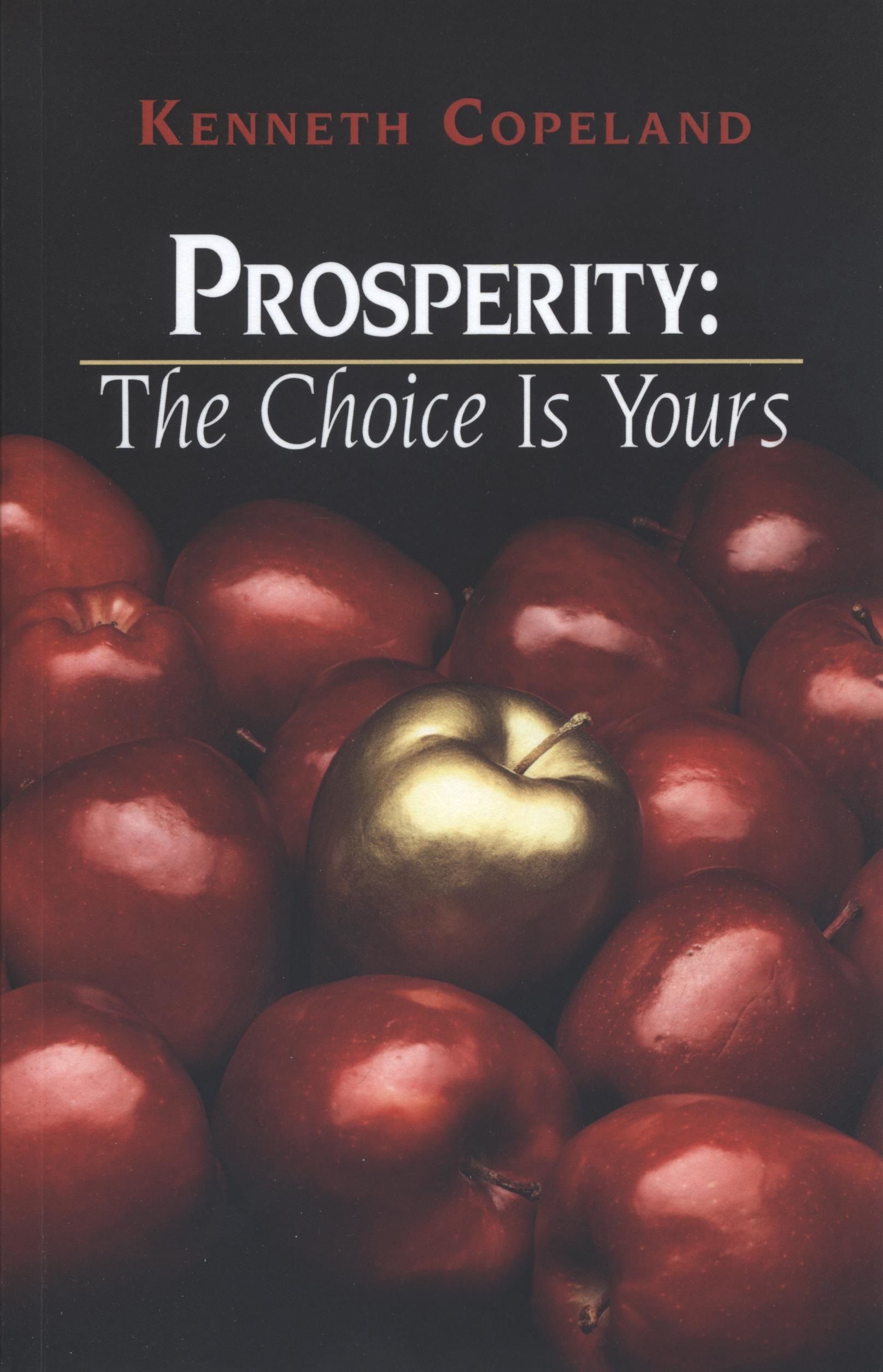 Englische Bücher - Kenneth Copeland: Prosperity - The Coice Is Yours