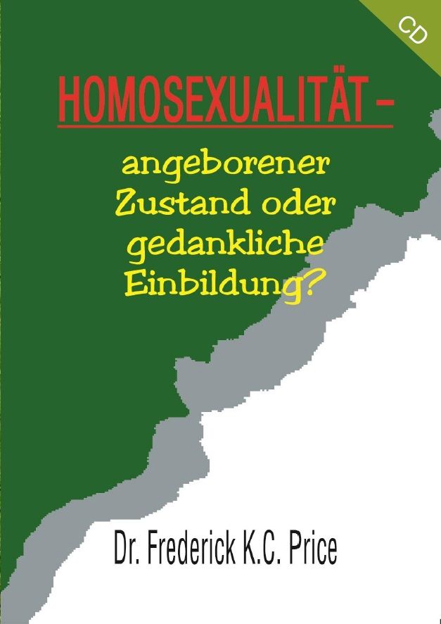 Hörbücher Deutsch - Frederick K.C. Price: Homosexualität  (1 CD)