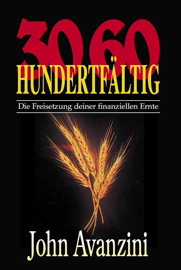 John Avanzini: 30 60 Hundertfältig (Rabattangebot 4 Stk + 1 Gratis)