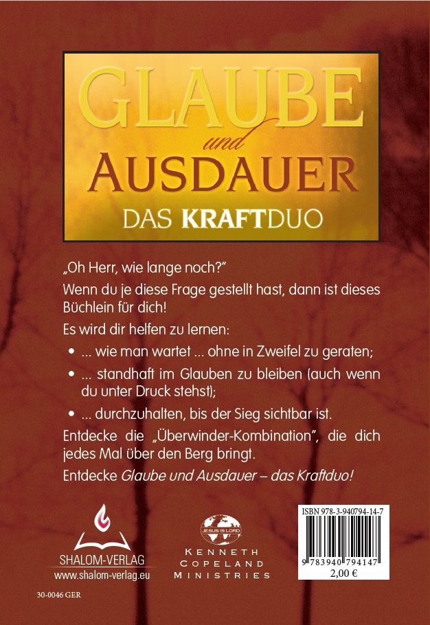 Kenneth Copeland: Glaube und Ausdauer - das Kraftduo