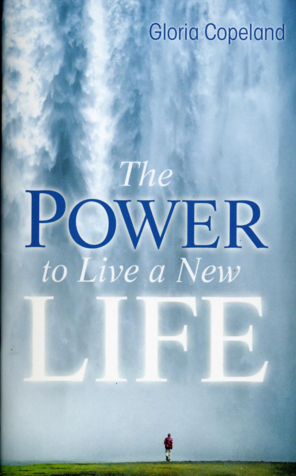 Englische Bücher - G. Copeland: The Power to live a New Life