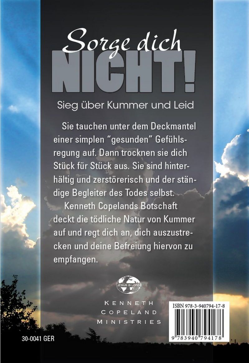 Kenneth Copeland: Sorge dich nicht!