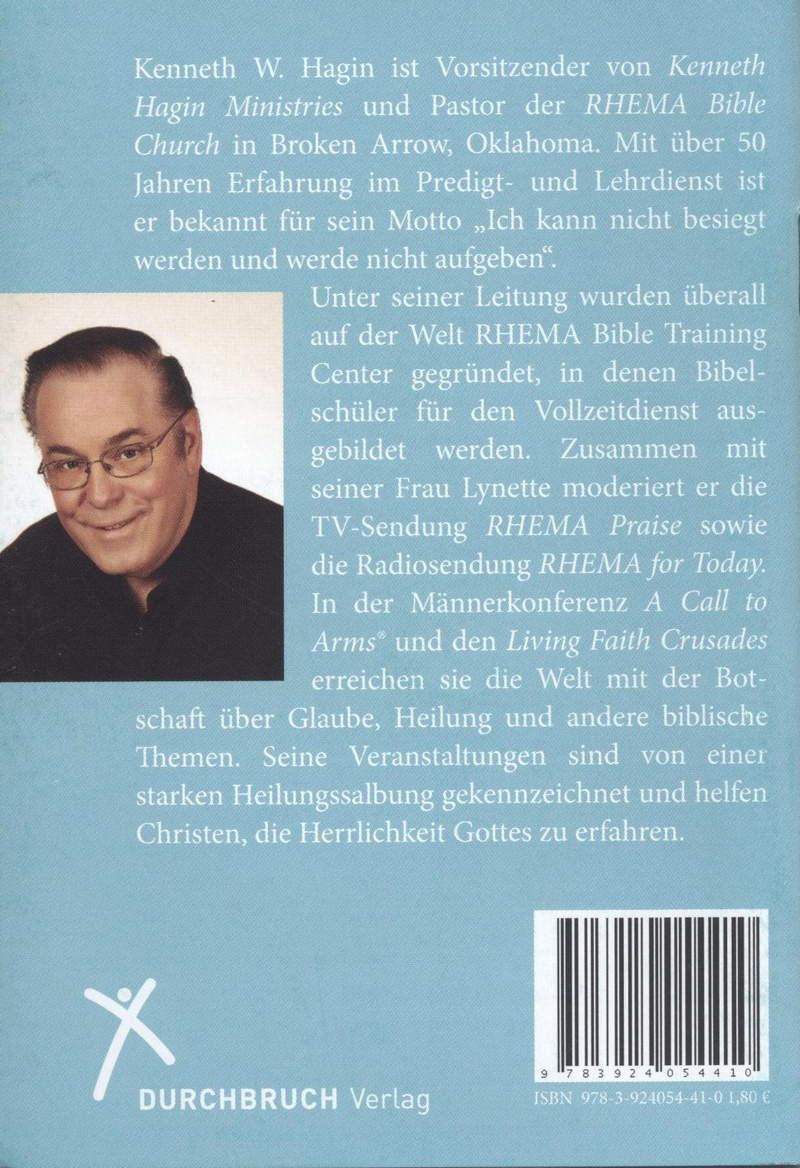 Kenneth W. Hagin: Glaube, der durch Liebe wirksam ist