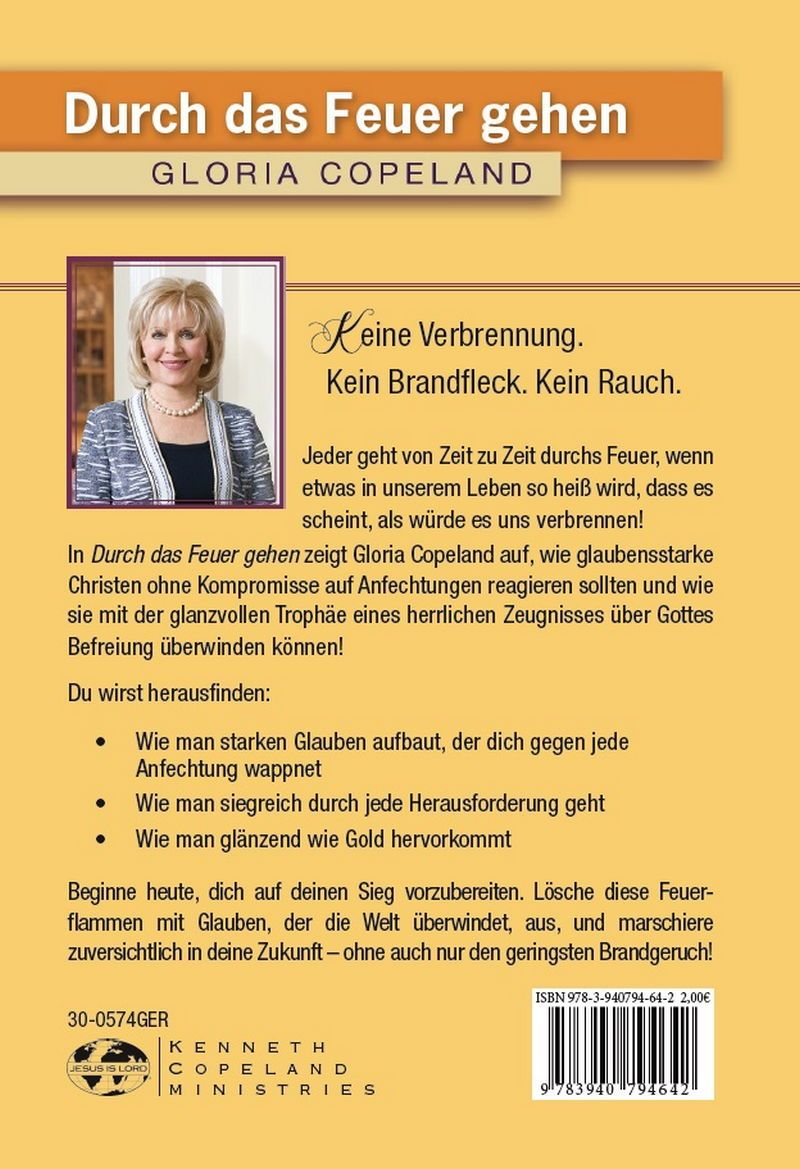 Gloria Copeland: Durch das Feuer gehen