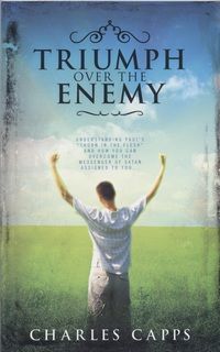 Englische Bücher - Charles Capps: Triumph over the Enemy