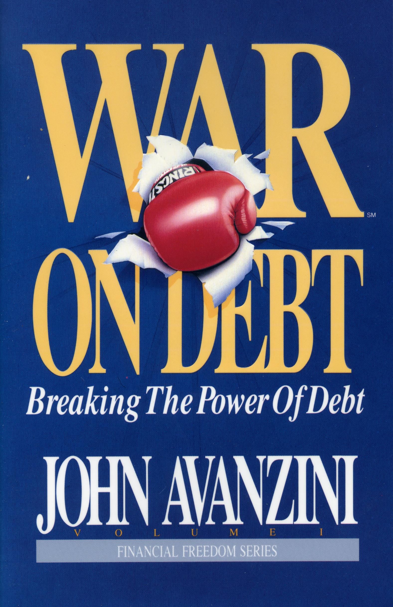 Englische Bücher - John Avanzini: War on Debt (Breaking Debt)