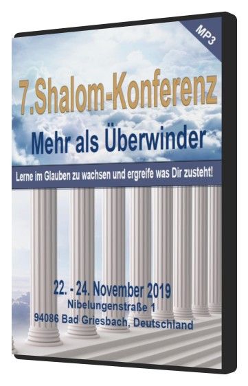 Audio & Musik - Predigten Deutsch - Konferenzen - 7. Shalom-Konferenz (MP3)