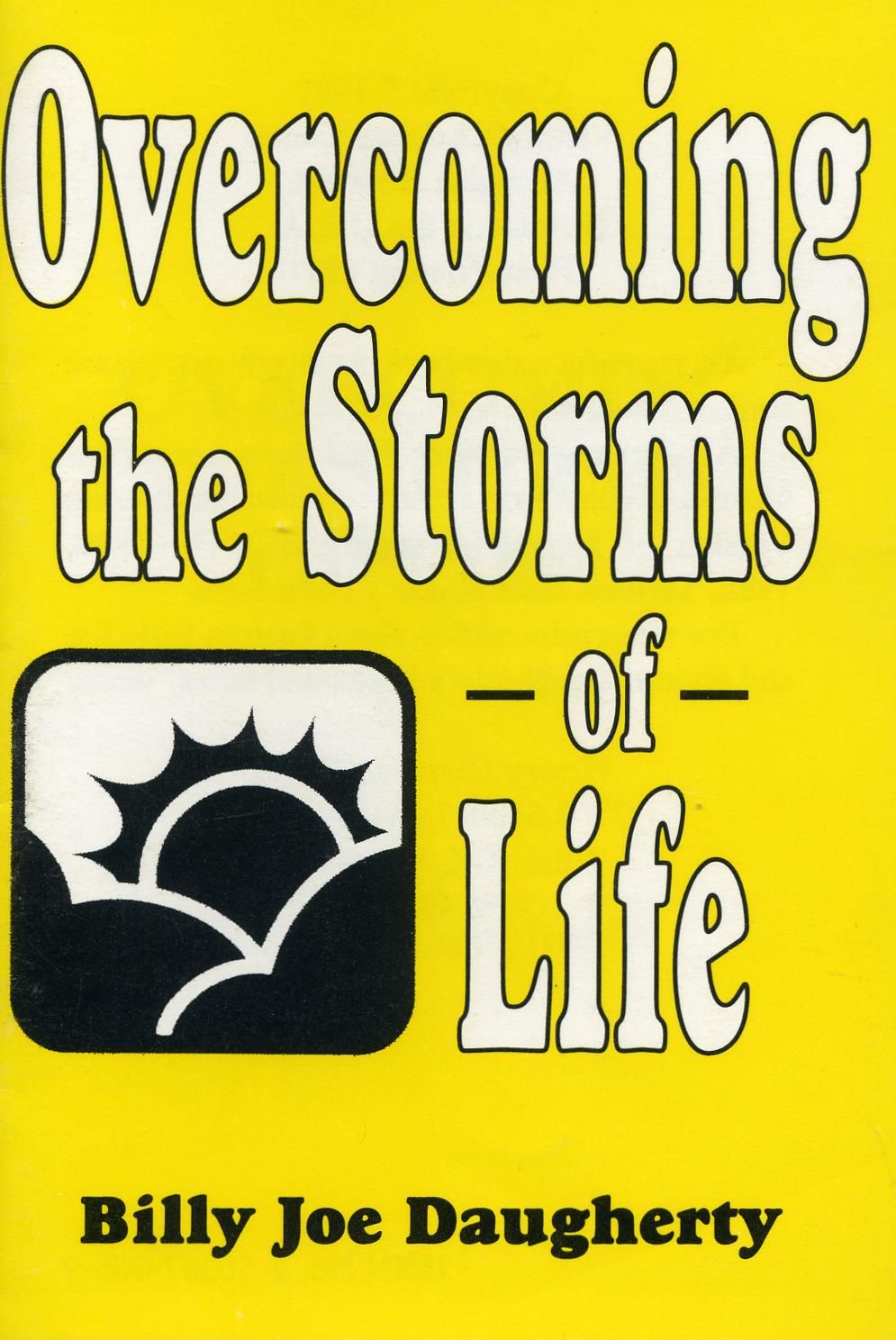 B. J. Daugherty: Overcoming the Storms of Life