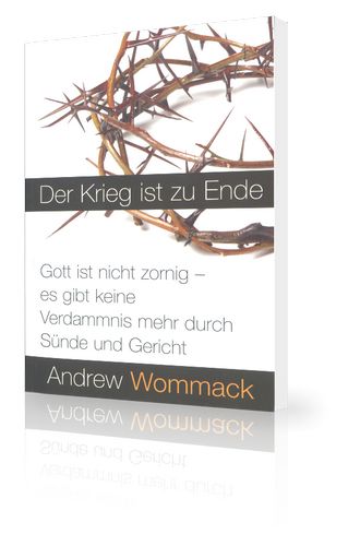 Büchersortiment - Andrew Wommack: Der Krieg ist zu Ende