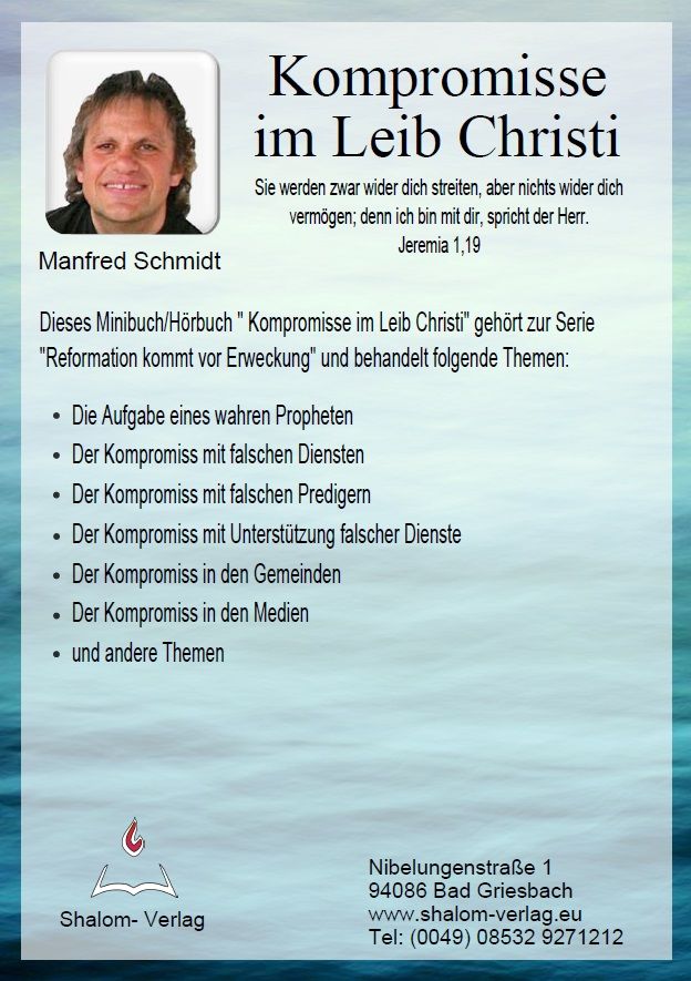 Manfred Schmidt: Kompromisse im Leib Christi (1 CD)