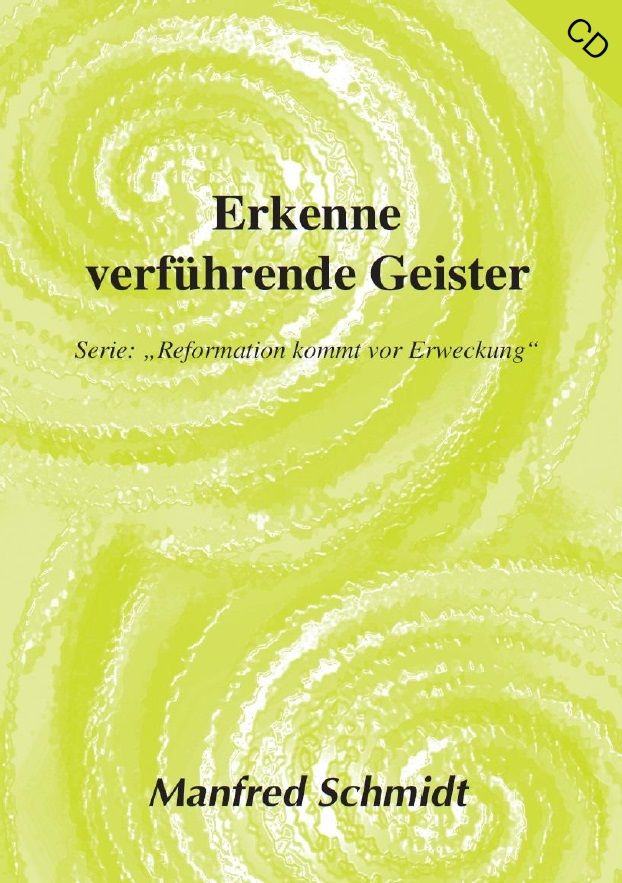 Manfred Schmidt: Erkenne verführende Geister (2 CDs)