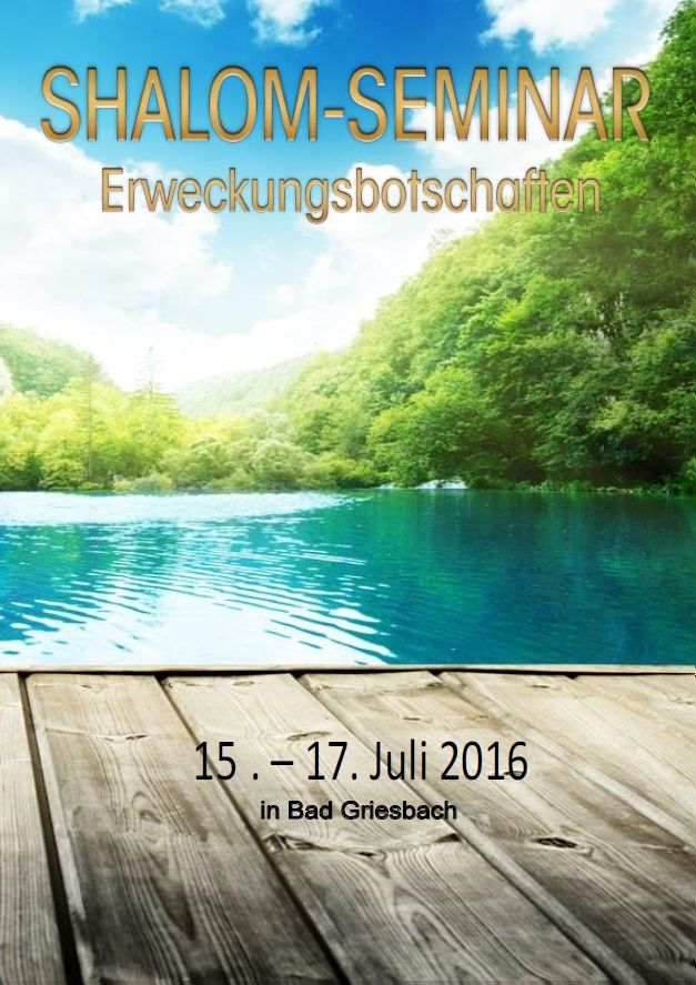 Konferenzen - 2. Shalom-Seminar (Juli 2016)