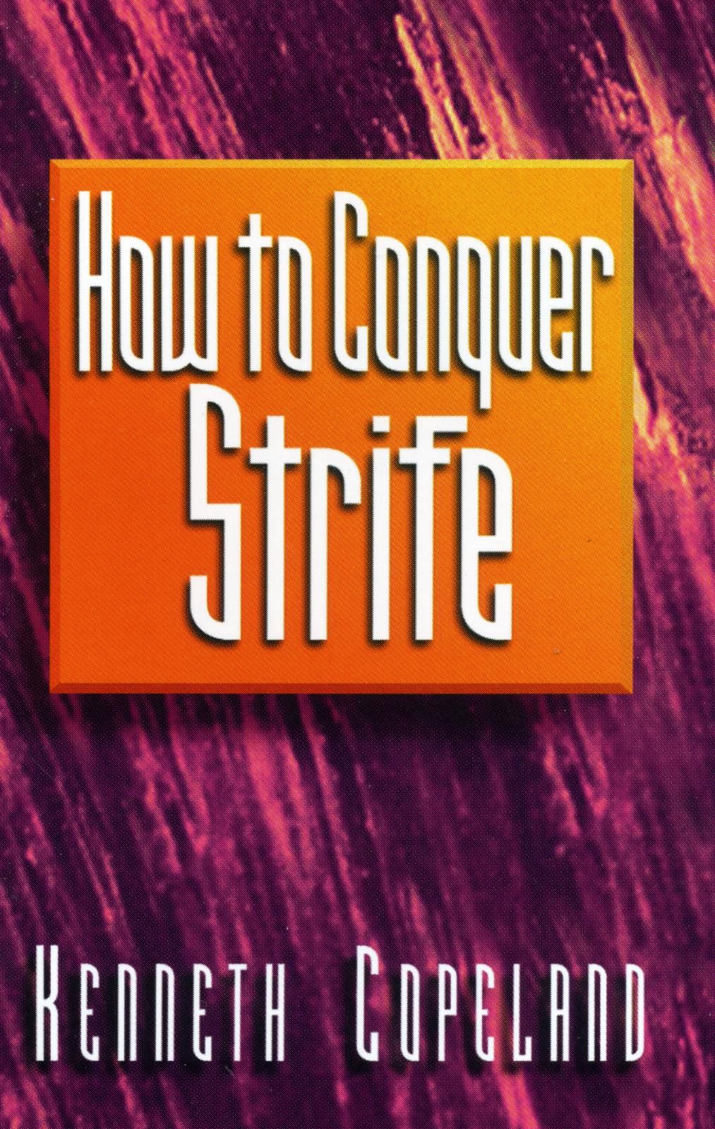 Englische Bücher - K. Copeland: How to conquer strife?
