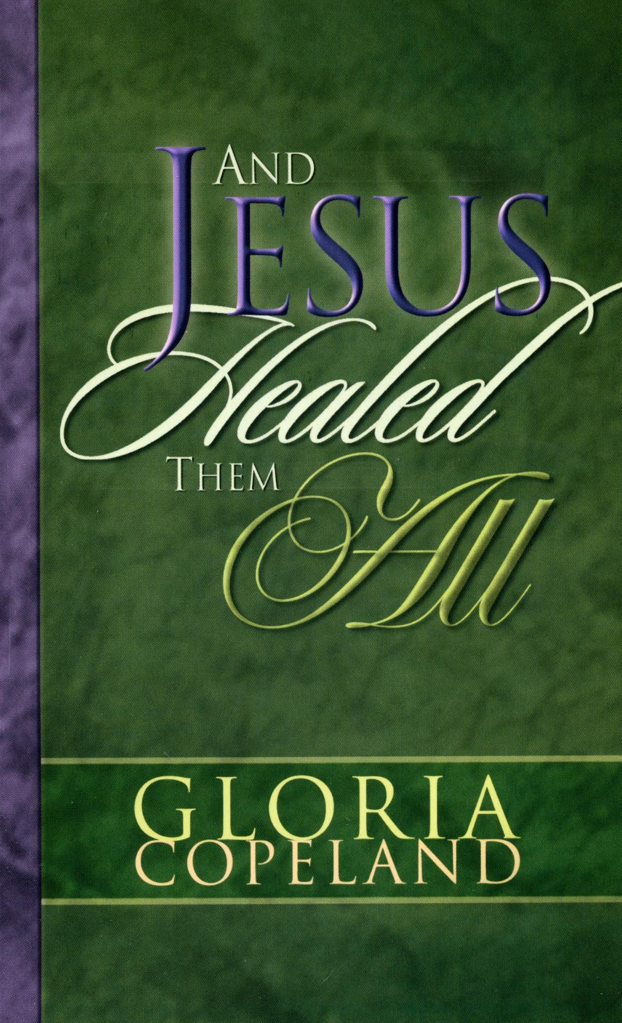 Englische Bücher - G. Copeland: And Jesus Healed them all