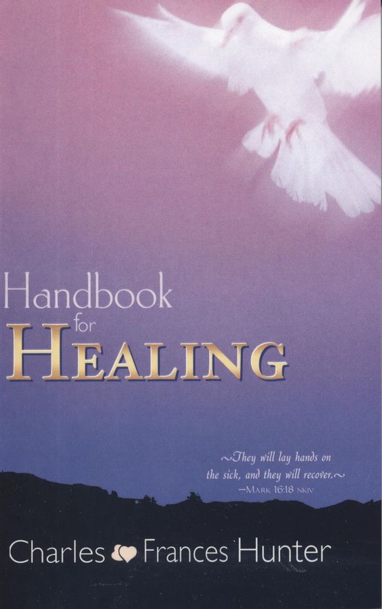 Englische Bücher - Charles & Frances Hunter: Handbook for Healing