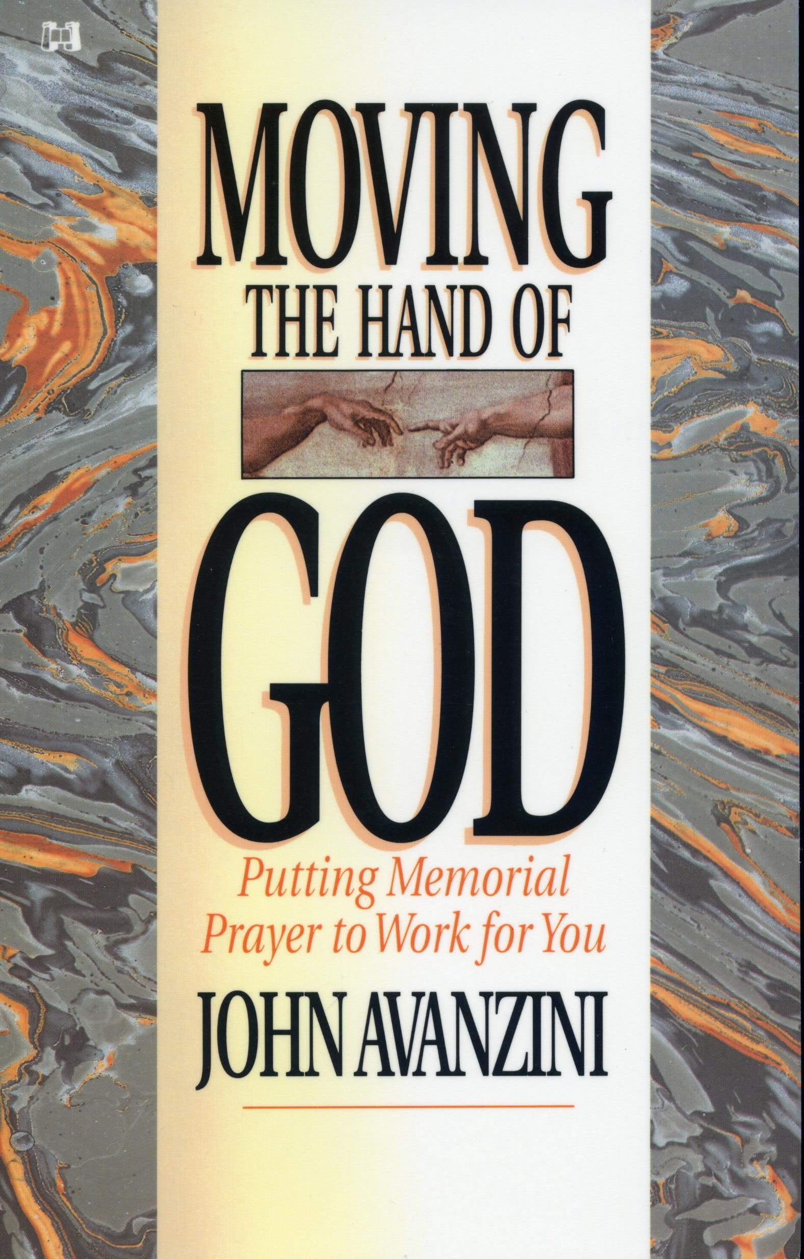 Englische Bücher - John Avanzini: Moving the Hand of God