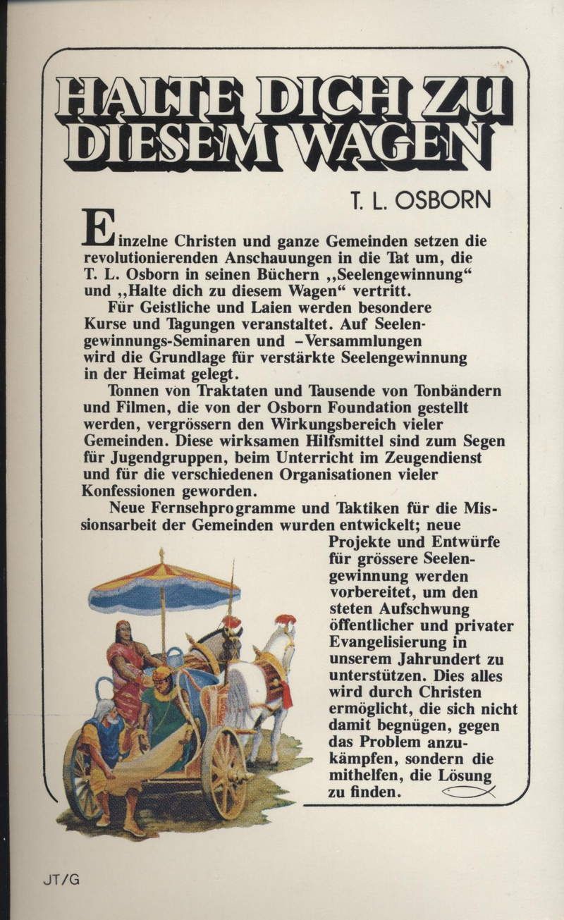 T.L. Osborn: Halte dich zu diesem Wagen (Gratis)