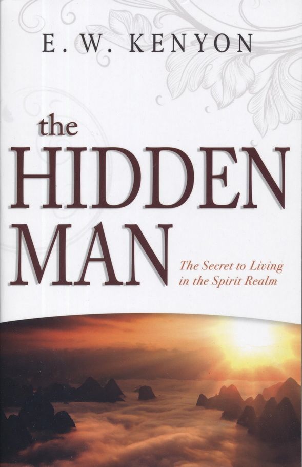 Englische Bücher - E.W. Kenyon: The Hidden Man (NEW)
