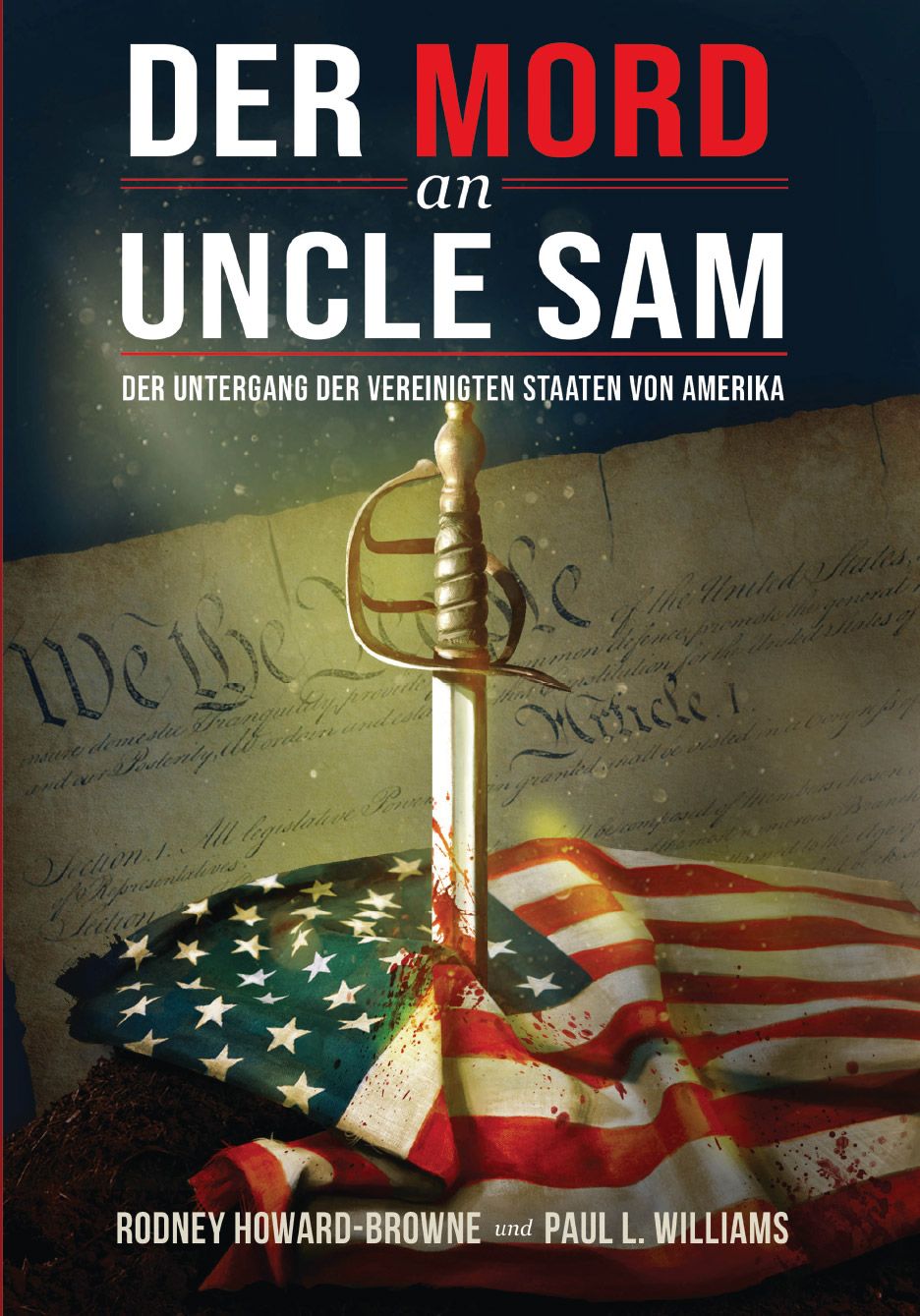 Rodney M. Howard Browne: Der Mord an Uncle Sam