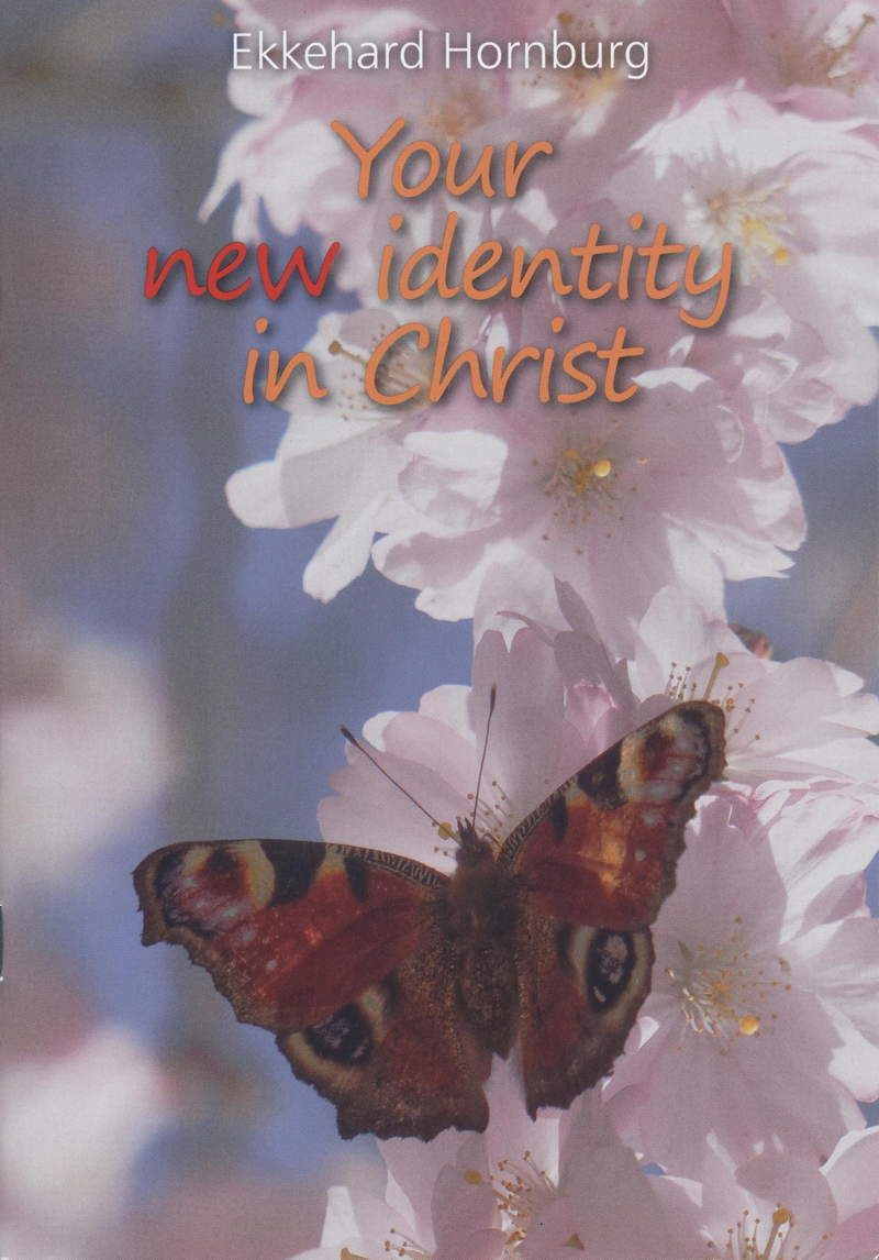 Englische Bücher - Ekkehard Hornburg: Your new Identity in Christ