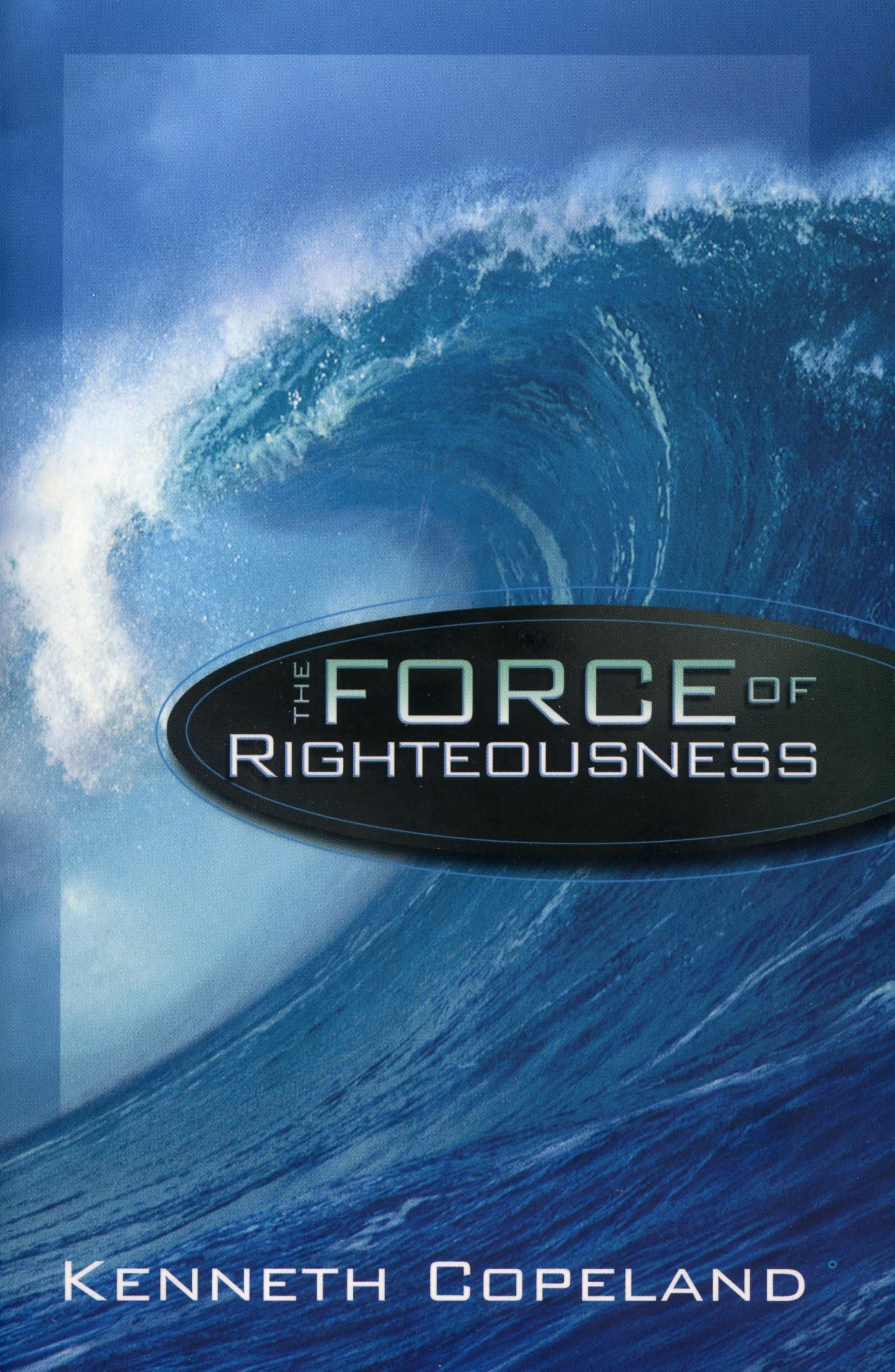 Englische Bücher - K. Copeland: The Force of Righteousness