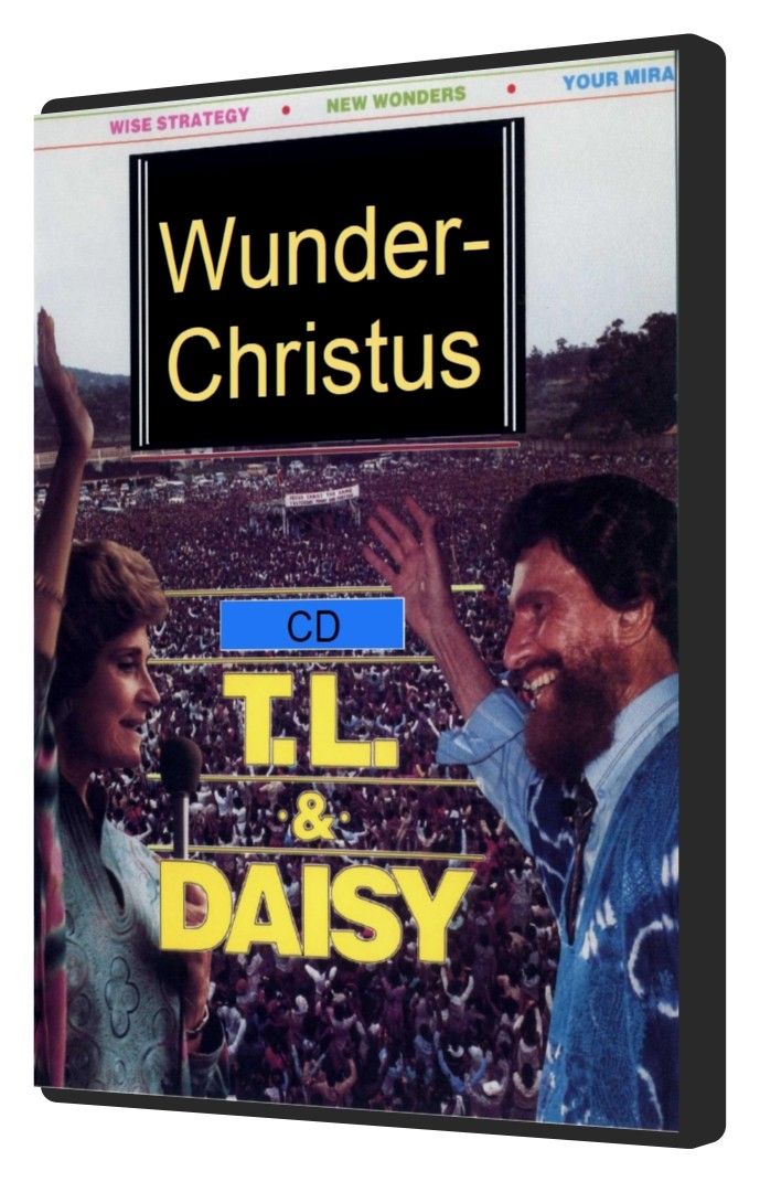 Predigten Deutsch - T.L. Osborn: Wunder-Christus (CD)